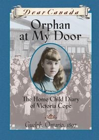 Produktbild: Dear Canada: Orphan at My Door