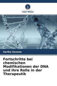 Produktbild: Fortschritte bei chemischen Modifikationen der DNA und ihre Rolle in der Therapeutik