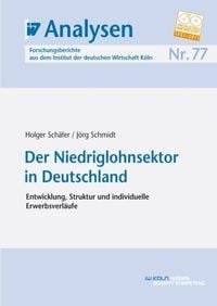 Produktbild: Der Niedriglohnsektor in Deutschland
