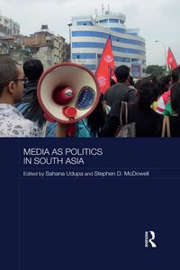 Produktbild: Media as Politics in South Asia