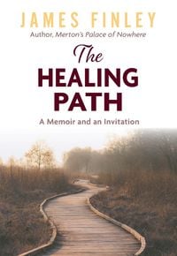 Produktbild: The Healing Path: A Memoir and an Invitation
