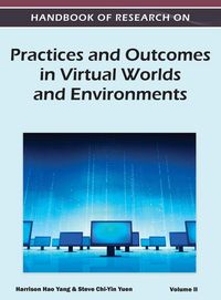Produktbild: Handbook of Research on Practices and Outcomes in Virtual Worlds and Environments (Volume 2)