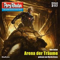 Produktbild: Perry Rhodan 3117: Arena der Tr&auml;ume