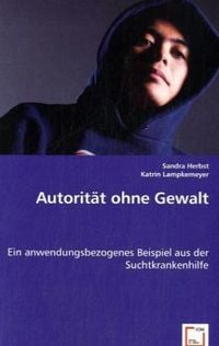 Produktbild: Herbst, S: Autorit&auml;t ohne Gewalt