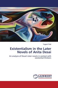 Produktbild: Existentialism in the Later Novels of Anita Desai