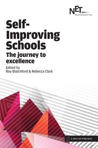 Produktbild: Blatchford, R: Self-Improving Schools: The Journey to Excell