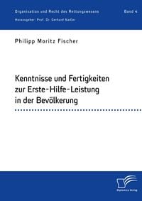 Produktbild: Kenntnisse und Fertigkeiten zur Erste-Hilfe-Leistung in der Bev&ouml;lkerung