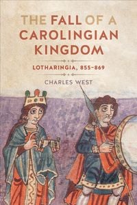 Produktbild: The Fall of a Carolingian Kingdom