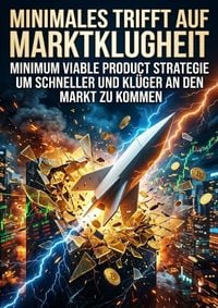 Produktbild: Minimales trifft auf Marktklugheit