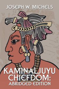 Produktbild: Kaminaljuyu Chiefdom