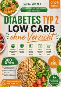 Produktbild: Diabetes Typ 2 Low Carb ohne Verzicht