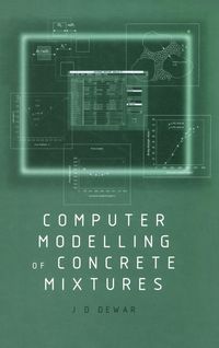 Produktbild: Computer Modelling of Concrete Mixtures