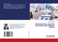 Produktbild: Instrumental Analysis For Some Anti-Diabetic Drugs