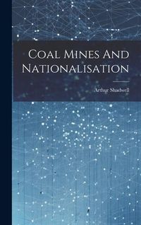 Produktbild: Coal Mines And Nationalisation