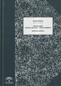 Produktbild: Epistolario Manuel de Falla-&Aacute;ngel Barrios : edici&oacute;n cr&iacute;tica