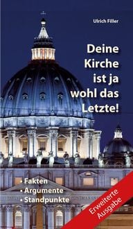 Produktbild: Deine Kirche ist ja wohl das Letzte!