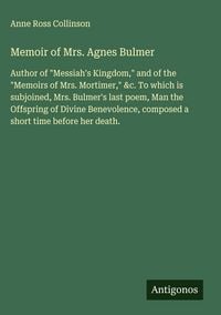 Produktbild: Memoir of Mrs. Agnes Bulmer