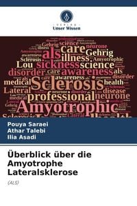 Produktbild: &Uuml;berblick &uuml;ber die Amyotrophe Lateralsklerose