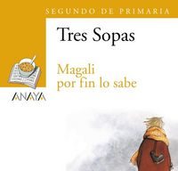 Produktbild: Plan lector, Magal&iacute; por fin lo sabe, 2 Educaci&oacute;n Primaria. Bl&iacute;ster