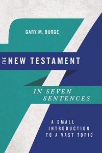 Produktbild: New Testament in Seven Sentences