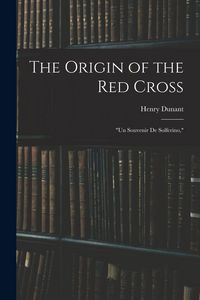 Produktbild: The Origin of the Red Cross