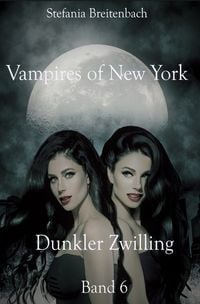 Produktbild: Vampires of New York - Dunkler Zwilling