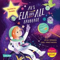 Produktbild: Maxi Pixi 514: Als Ela das All eroberte