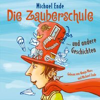 Produktbild: Die Zauberschule und andere Geschichten