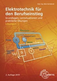 Produktbild: L&ouml;sungen zu 32300 Elektrotechnik f&uuml;r den Berufseinstieg Elektrotechnik f&uuml;r den Berufseinstieg