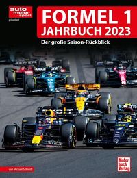 Bild vom Artikel Formel 1 Jahrbuch 2023 vom Autor Michael Schmidt