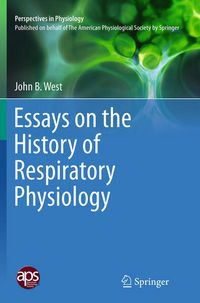 Produktbild: Essays on the History of Respiratory Physiology