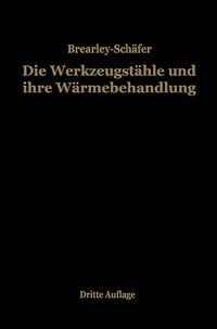 Produktbild: Die Werkzeugst&auml;hle und ihre W&auml;rmebehandlung