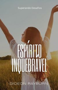 Produktbild: Esp&iacute;rito Inquebr&aacute;vel