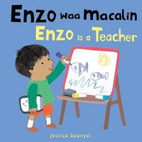 Produktbild: Enzo Waa Macalin / Enzo Is a Teacher (Somali Bilingual Edition)