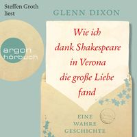 Produktbild: Wie ich dank Shakespeare in Verona die gro&szlig;e Liebe fand