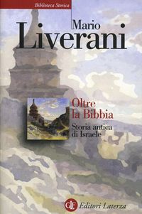 Produktbild: Oltre la Bibbia. Storia antica di Israele