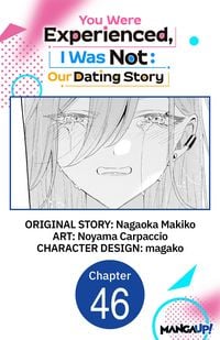 Produktbild: You Were Experienced, I Was Not: Our Dating Story #046