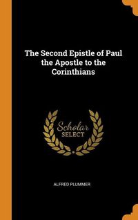 Produktbild: The Second Epistle of Paul the Apostle to the Corinthians