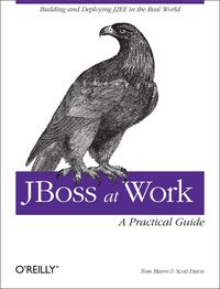 Produktbild: JBoss at Work: A Practical Guide