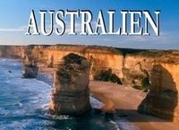 Einzigartiges Australien - Ein Bildband