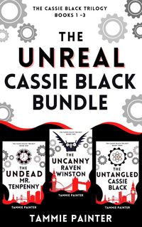 Produktbild: The Unreal Cassie Black Bundle (The Cassie Black Trilogy, Books 1 -3)