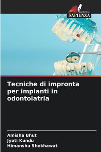 Produktbild: Tecniche di impronta per impianti in odontoiatria