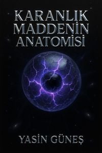 Produktbild: Karanlik Maddenin Anatomisi