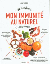 Produktbild: Je renforce mon immunit&eacute; au naturel : guide visuel