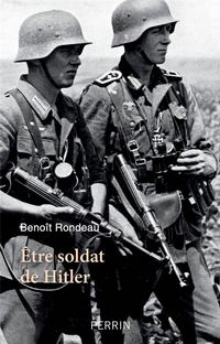 Produktbild: Etre soldat de Hitler
