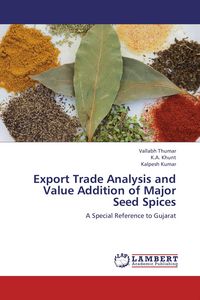 Produktbild: Export Trade Analysis and Value Addition of Major Seed Spices