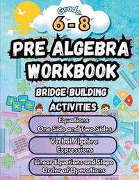 Produktbild: Summer Math Pre Algebra Workbook Grade 6-8 Bridge Building Activities