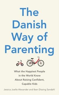 Produktbild: The Danish Way of Parenting