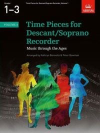 Produktbild: Time Pieces for Descant/Soprano Recorder, Volume 1
