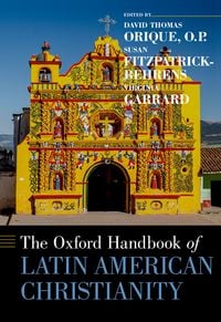 Produktbild: The Oxford Handbook of Latin American Christianity